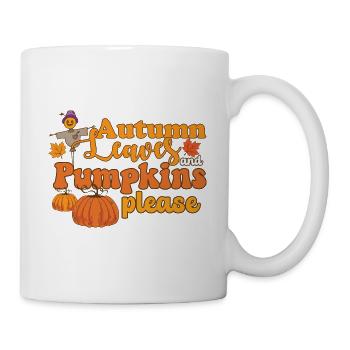 Hello Autumn Leaves and Pumpkins Please Scarecrow - Tasse - Weiß - Rechts