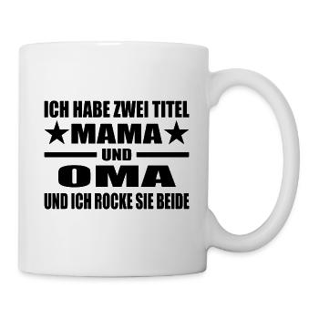 Mama - Tasse - Weiß - Rechts