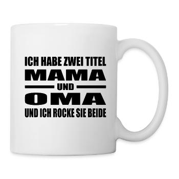 Mama - Tasse - Weiß - Rechts