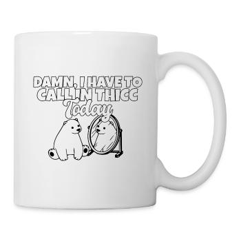 Damn I Have To Call In Thicc Today Funny Bear Pun - Mug - white - Right