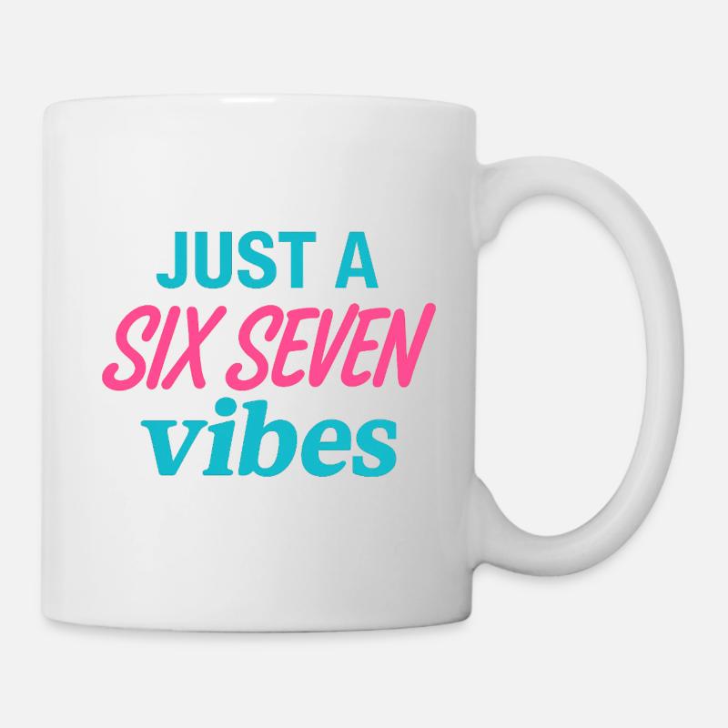 Just a Six Seven Vibes Neon - Mug - white