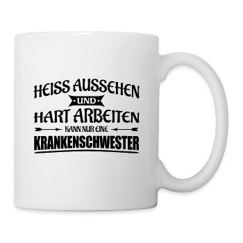 Krankenschwester-Heiss aussehen und hart arbeiten - Tasse - Weiß - Rechts