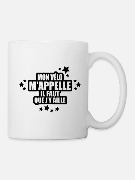mon vélo m'appelle il faut que j'y aille - Mug blanc - blanc