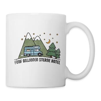 Camper: 5 Billionen Sterne Hotel Camping - Tasse - Weiß - Rechts