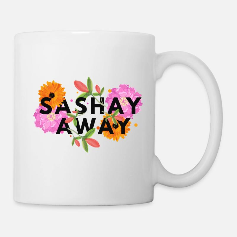 Sashay Away - blumig - Tasse - Weiß