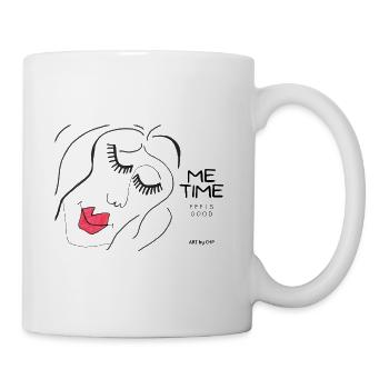 ME TIME - Art by CHP - Tasse - Weiß - Rechts