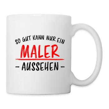 Maler Lustiger Spruch Meister Lackierer Geschenk - Tasse - Weiß - Rechts