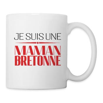 Incroyable maman bretonne ! cadeau maman bretonne - Mug blanc - blanc - Droite