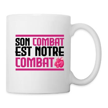Sein Kampf ist unser Kampf - Krebs - Tasse - Weiß - Rechts