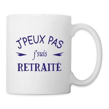 J'peux pas j'suis retraité - Mug blanc - blanc - Droite