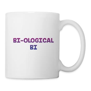 Biological Bi Bisexual Motivational Quote Bi Pride - Mug - white - Right