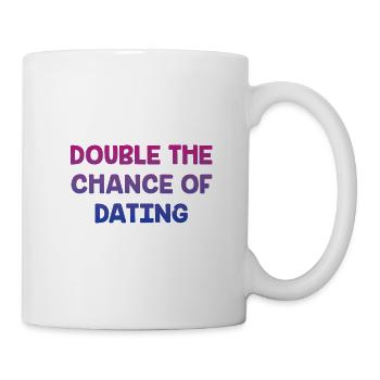 Double the Chance of Dating Bisexual Single Bi - Mug - white - Right