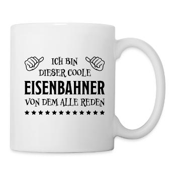 Eisenbahner Spruch Eisenbahn Lokführer Geschenk - Tasse - Weiß - Rechts