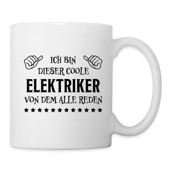 Elektriker Lustiger Spruch Elektriker Geschenk - Tasse - Weiß - Rechts
