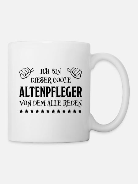 Altenpfleger Lustiger Spruch Altenpfleger Geschenk - Tasse - Weiß