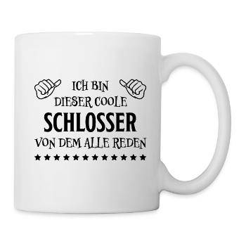 Schlosser Beruf Lustiger Spruch Schlosser Geschenk - Tasse - Weiß - Rechts