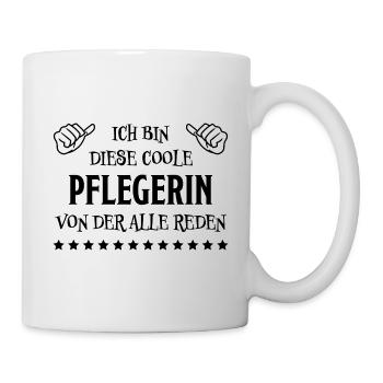 Pflegerin Spruch Pflegekraft Pflegerin Geschenk - Tasse - Weiß - Rechts