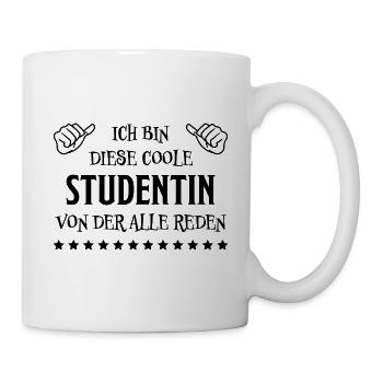 Studentin Spruch Universität Studentin Geschenk - Tasse - Weiß - Rechts