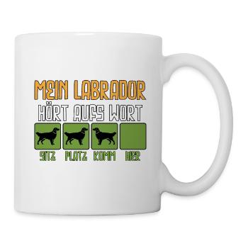 Labrador Besitzer Liebhaber Sprüche witzig Humor - Tasse - Weiß - Rechts