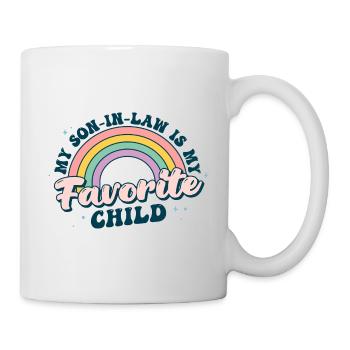 Mein Schwiegersohn ist mein Lieblingskind lustige Familie - Tasse - Weiß - Rechts