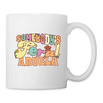 Somebody's Feral Abuela Spanish Grandma Wild - Mug - white - Right