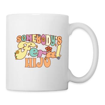 Somebody's Feral Hijo Spanish Son Funny Family - Mug - white - Right