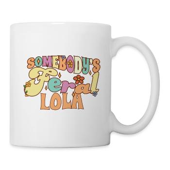 Somebody's Feral Grandma Family Pun Grandmother - Tasse - Weiß - Rechts