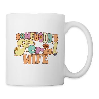 Quelqu’un femme sauvage drôle femme jeu de mots femme groovy - Mug blanc - blanc - Droite
