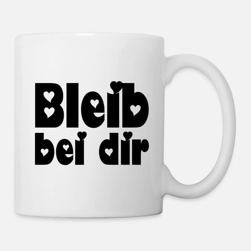 bleib bei dir - Tasse - Weiß