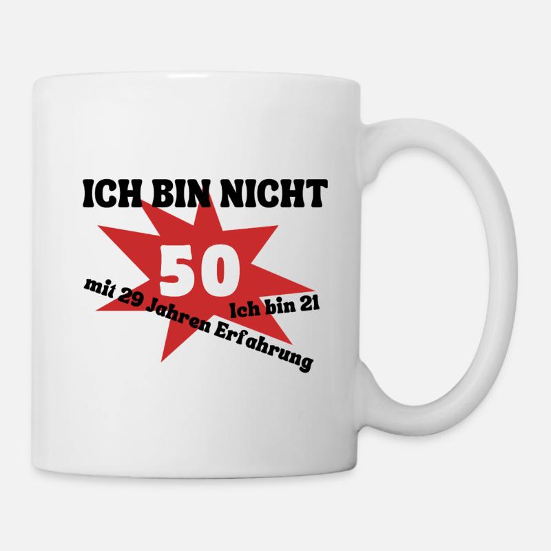 Je n’ai pas 50 ans, j’ai 21 ans et j’ai 29 ans d’expérience - Mug blanc - blanc