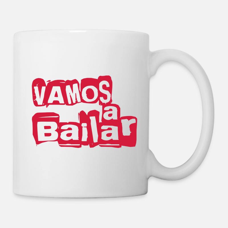 Vamos a bailar - Dance Shirt - Tasse - Weiß