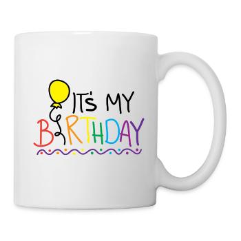It's my Birthday - Tasse - Weiß - Rechts