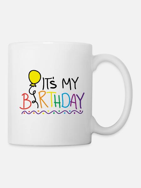 It's my Birthday - Mug - white