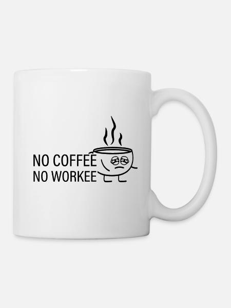 Cartoon coffee mug no coffee no work - Mug - white