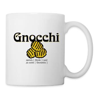 Gnocchi und nicht Gnotschi - Tasse - Weiß - Rechts