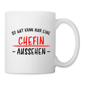 Chefin Mama Lustiger Spruch Familie Beruf Geschenk - Tasse - Weiß - Rechts
