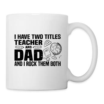 Teacher Father's Day - Mug - white - Right