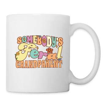 Grand-mère sauvage de quelqu’un Grand-mère Grand-père - Mug blanc - blanc - Droite