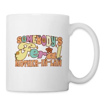 La belle-mère sauvage de quelqu’un drôle de mariage - Mug blanc - blanc - Droite