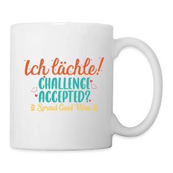 Ich Lächle! - Verbreite positive Energie - Tasse - Weiß - Rechts