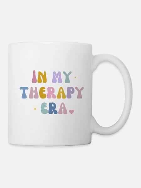 in my theraphy era self care self love - Mug - white