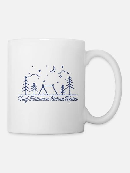 Camping: Fünf Billionen Sterne Hotel - Tasse - Weiß