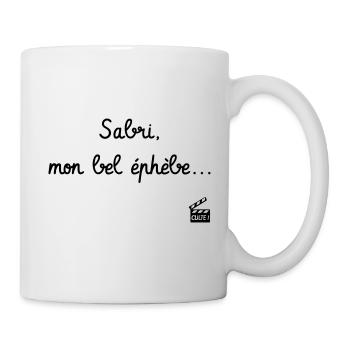 Sabri, mon bel éphèbe... Citation Série H - Humour - Mug blanc - blanc - Droite