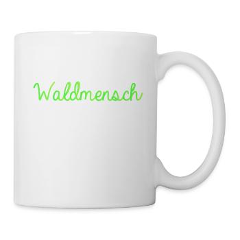 Waldmensch Schriftzug für Naturliebhaber - Tasse - Weiß - Rechts