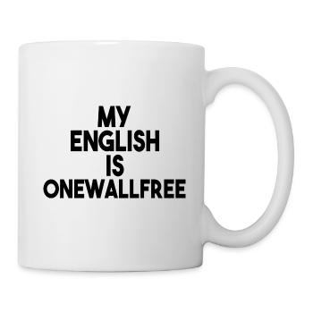 Denglisch Lustige Sprüche Geschenk - Tasse - Weiß - Rechts