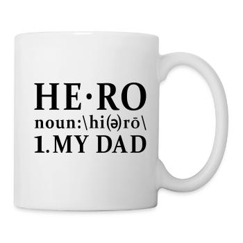 Hero My Dad Wörterbuch - Tasse - Weiß - Rechts