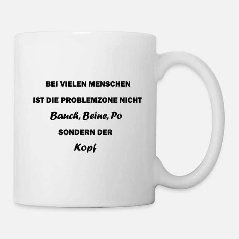 Lustiger Spruch zum nachdenken Geschenk Geburtstag - Tasse - Weiß