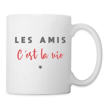 Les amis c est la vie - Mug blanc - blanc - Droite