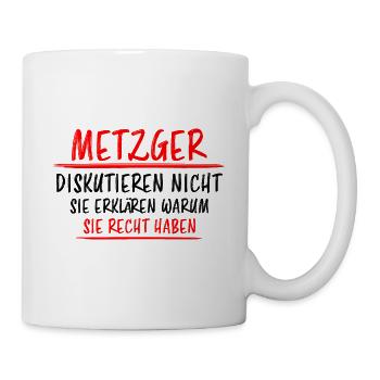 Metzger Beruf Lustiger Spruch Fleischer Geschenk - Tasse - Weiß - Rechts