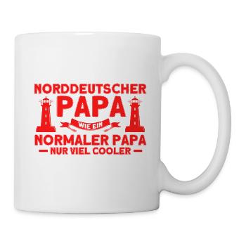 Norddeutsch Norden Nordsee Zitate Heimat Geschenk - Tasse - Weiß - Rechts